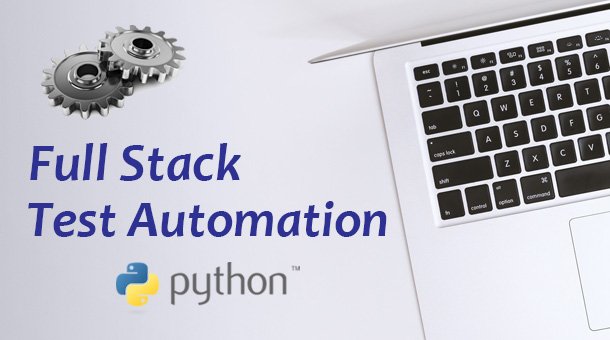 Full Stack Python Automation